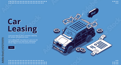 Car leasing isometric landing page, automobile lease or hire service. Vehicles rent, exhibition transport with scatter coins and payment contract docs, rental agency business, 3d line art web banner