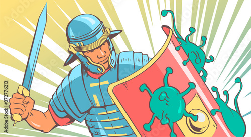 Roman legionnaire in armor fights against coronavirus. In the hands of a sword. Viruses crawl on the shield. Vector illustration.