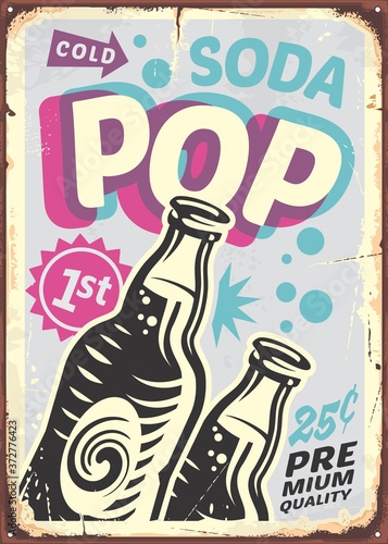 Soda poster design in retro style with two bottles on the bottom of image. Vector vintage illustration.