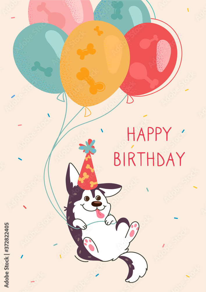 Husky greeting card Happy birthday. The dog flies in balloons, on the puppy's head a festive cap. The dog has a birthday a party. Funny cartoon vector poster, red lettering. Illustration for print.