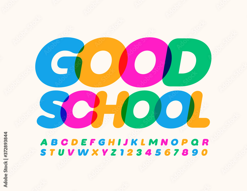 Vector colorful banner Good School. Artistic bright Font. Trendy creative Alphabet Letters and Numbers