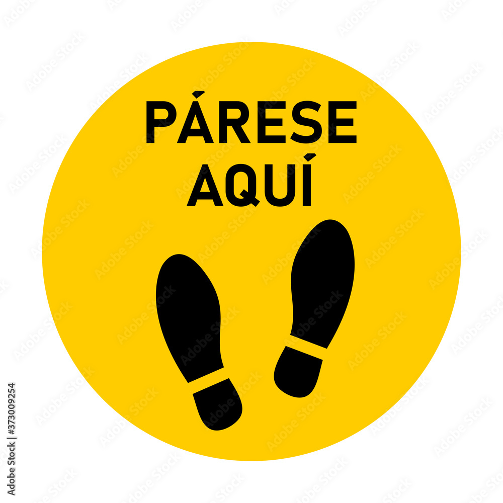 Parese Aqui ("Stand Here"in Spanish) Round Floor Marking Sticker Icon