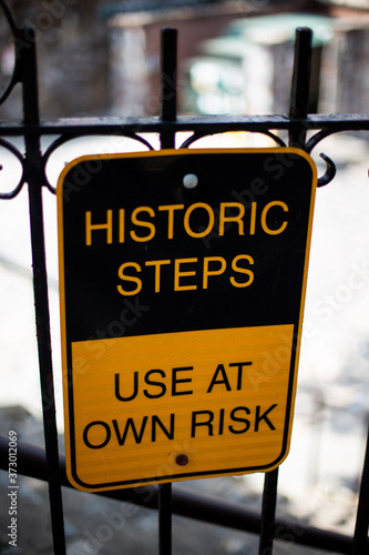 Histric step sign in savannah Georgia use at your own risk.   photo