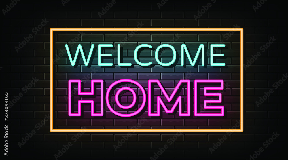 Welcome home neon signs vector. Design template neon sign