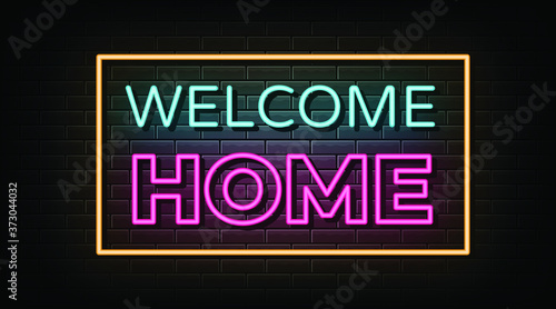 Welcome home neon signs vector. Design template neon sign
