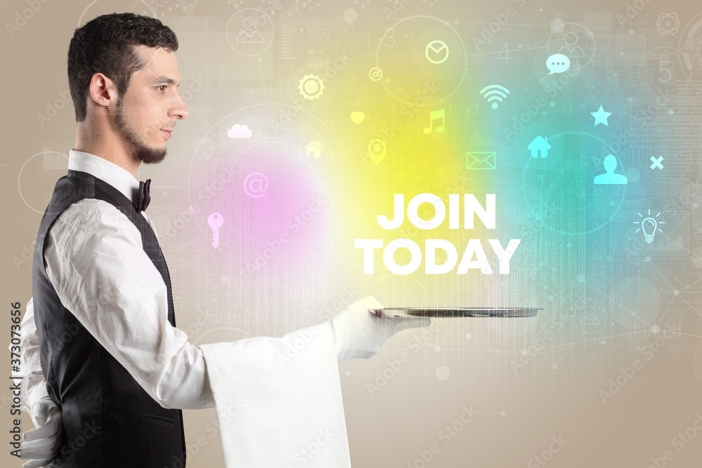 Waiter serving social networking with JOIN TODAY inscription, new media concept Waiter serving social networking with JOIN TODAY inscription, new media concept