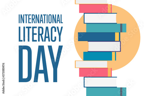 International Literacy Day. Holiday concept. Template for background, banner, card, poster with text inscription. Vector EPS10 illustration.