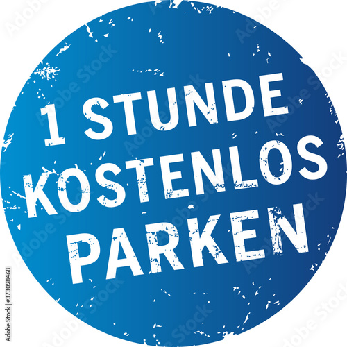 blauer Button 1h kostenlos parken
