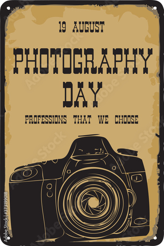 Old vintage sign Photography Day