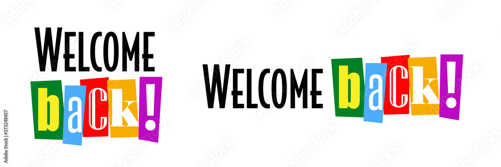 Welcome back Stock Vector | Adobe Stock