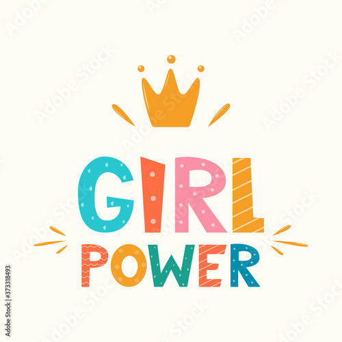 Girl power, lettering with crown symbol. Logo, icon, label for your design. Woman motivational slogan. Hand drawn vector lettering for bag, sticker, t-shirt, poster, card, banner.