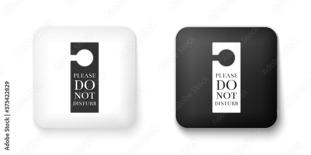 Black and white Please do not disturb icon isolated on white background. Hotel Door Hanger Tags. Square button. Vector. Black and white Please do not disturb icon isolated on white background. Hotel Door Hanger Tags. Square button. Vector.