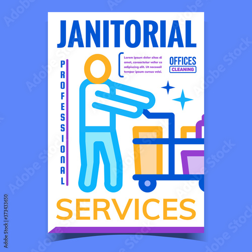 Janitorial Services Advertising Poster Vector. Professional Offices Cleaning Services Promo Banner. Human Worker With Clean Hygienic Tool And Liquid On Cart Concept Template Style Color Illustration