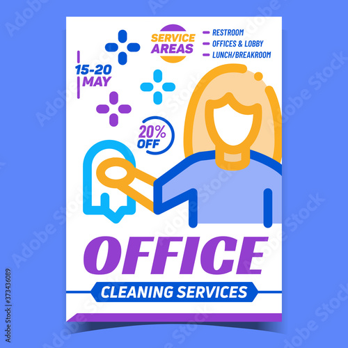 Office Cleaning Service Advertising Poster Vector. Clean Service Worker On Promotional Banner. Restroom And Lobby, Lunch And Breakroom Cleanup Concept Template Style Color Illustration