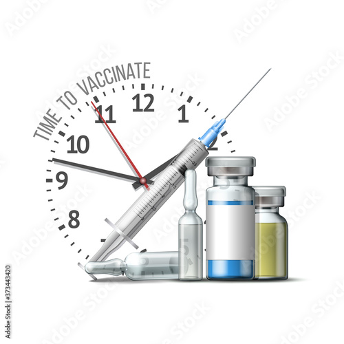 Time to vaccinate concept. Syringe, bottles of vaccine and Timer clock.