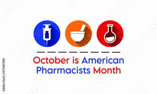 Vector illustration on the theme of pharmacists month observed each year during October.