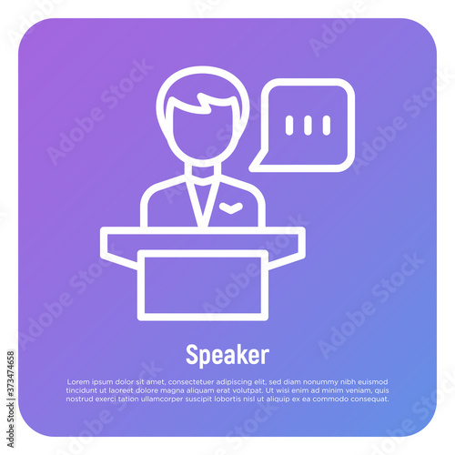 Speaker, leader, president thin line icon. Man at tribune with speech bubble. Politician or candidate at debate. Vector illustration.
