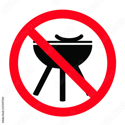 Stop, forbidden roaster bbq, grill to ead food allowed. No ban zone sign. No Barbecue with fire sign. Do not picnic party. Warning banner. forbid, No campfire flame.