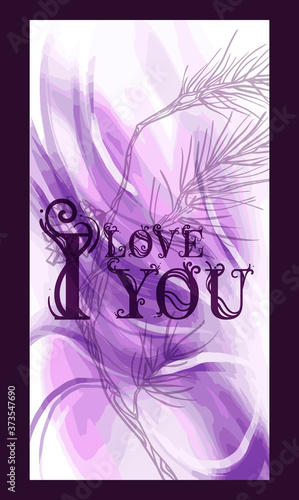 The inscription "I love you" with a forest cone on a beautiful watercolor decorative background. Botanical design. Perfect for postcards, banners, covers, invitations. EPS 10