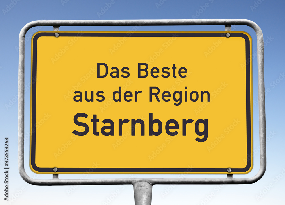 Ortswerbeschild „Das Beste aus der Region Starnberg“
