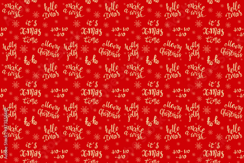 Merry Christmas texture. Festive background of snowflakes and handwritten lettering. Holly Jolly, Make a wish, Ho-ho-ho, Hello Xmas. Winter holiday pattern.