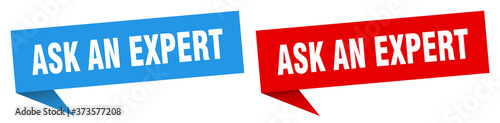 ask an expert banner sign. ask an expert speech bubble label set