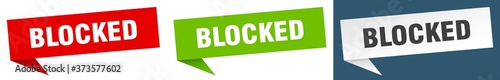 blocked banner sign. blocked speech bubble label set