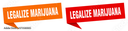 legalize marijuana banner sign. legalize marijuana speech bubble label set