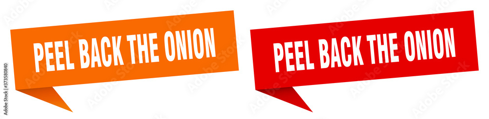 peel back the onion banner sign. peel back the onion speech bubble label set peel back the onion banner sign. peel back the onion speech bubble label set