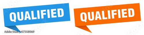 qualified banner sign. qualified speech bubble label set