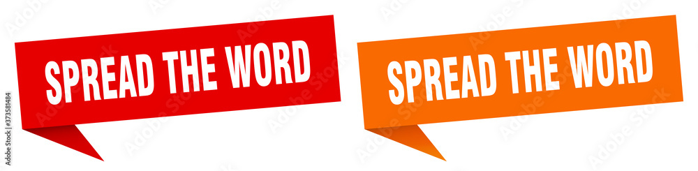 spread the word banner sign. spread the word speech bubble label set spread the word banner sign. spread the word speech bubble label set