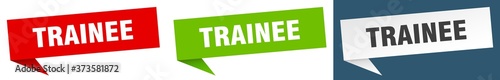 trainee banner sign. trainee speech bubble label set