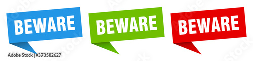beware banner sign. beware speech bubble label set