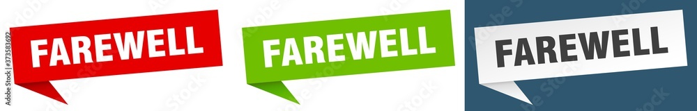 farewell banner sign. farewell speech bubble label set farewell banner sign. farewell speech bubble label set