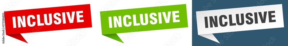 inclusive banner sign. inclusive speech bubble label set inclusive banner sign. inclusive speech bubble label set