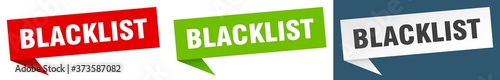blacklist banner sign. blacklist speech bubble label set