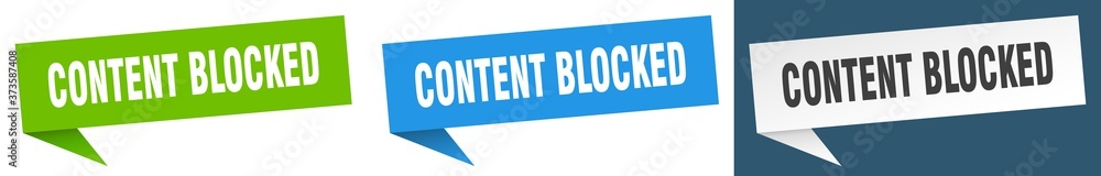 content blocked banner sign. content blocked speech bubble label set content blocked banner sign. content blocked speech bubble label set