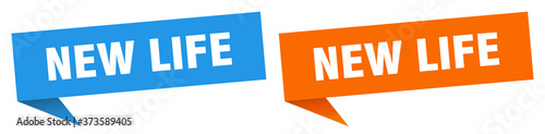 new life banner sign. new life speech bubble label set