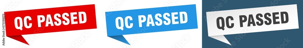 qc passed banner sign. qc passed speech bubble label set qc passed banner sign. qc passed speech bubble label set