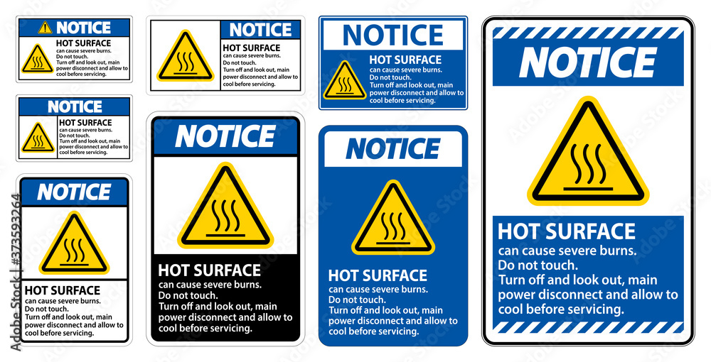 Notice Hot surface sign on white background