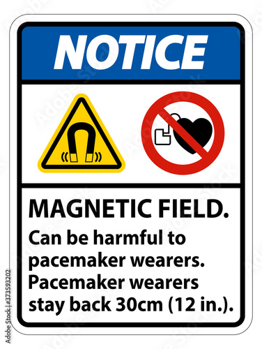 Notice Magnetic field can be harmful to pacemaker wearers.pacemaker wearers.stay back 30cm
