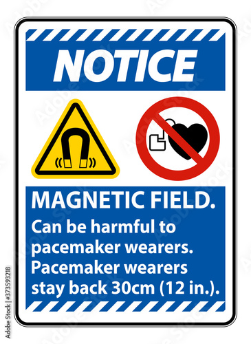 Notice Magnetic field can be harmful to pacemaker wearers.pacemaker wearers.stay back 30cm