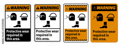 Warning Sign Protective Wear Is Required In This Area.With Goggles, Hard Hat, And Boots Symbols on white background