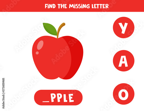 Find missing letter and write it down. Cute cartoon red apple.