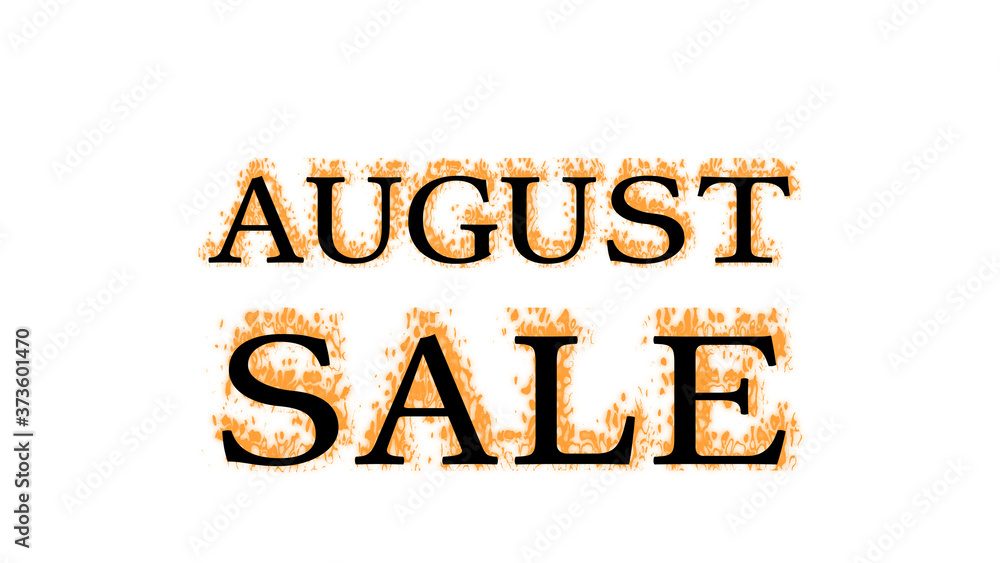 August Sale fire text effect white isolated background. animated text effect with high visual impact. letter and text effect. August Sale fire text effect white isolated background. animated text effect with high visual impact. letter and text effect.