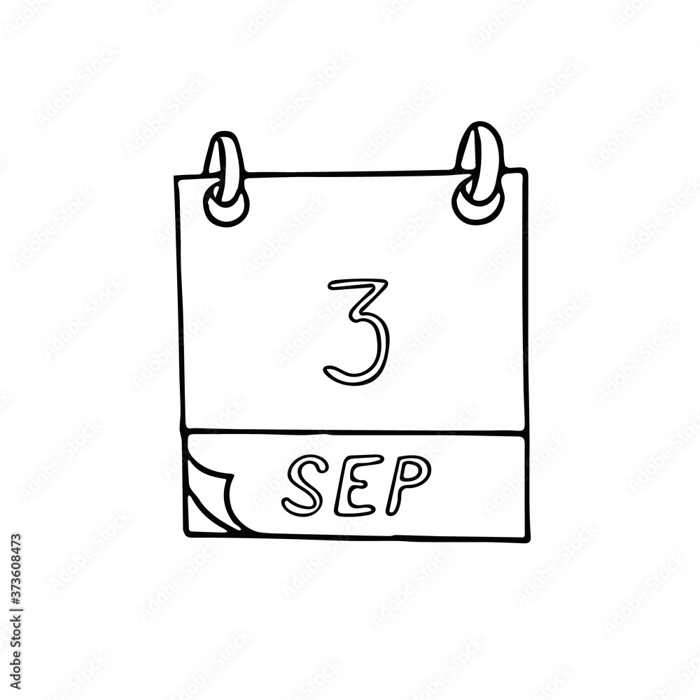 calendar hand drawn in doodle style. September 3. day, date. icon, sticker, element, design. planning, business holiday calendar hand drawn in doodle style. September 3. day, date. icon, sticker, element, design. planning, business holiday