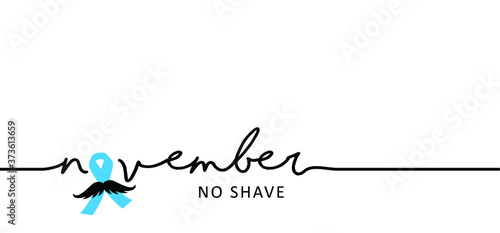 Slogan No shave or shaving moustache, mustache or beard men face. Men's Day. Awareness blue ribbon, medical symbol for psa prostate cancer month in november. Vector best quote signs