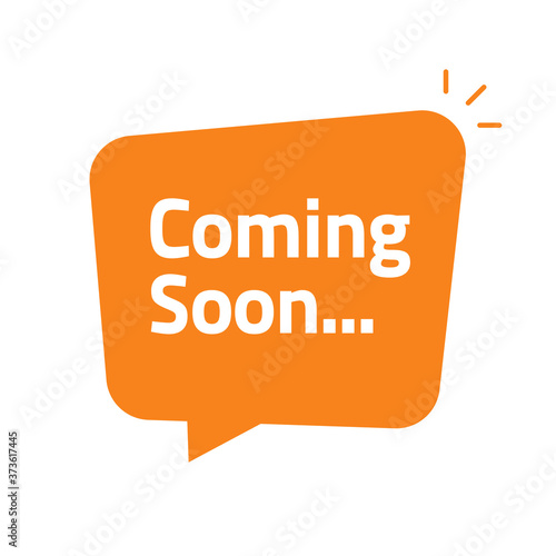 Coming soon bubble speech vector announcement icon flat cartoon illustration, new product release advertising design concept idea modern symbol isolated orange color