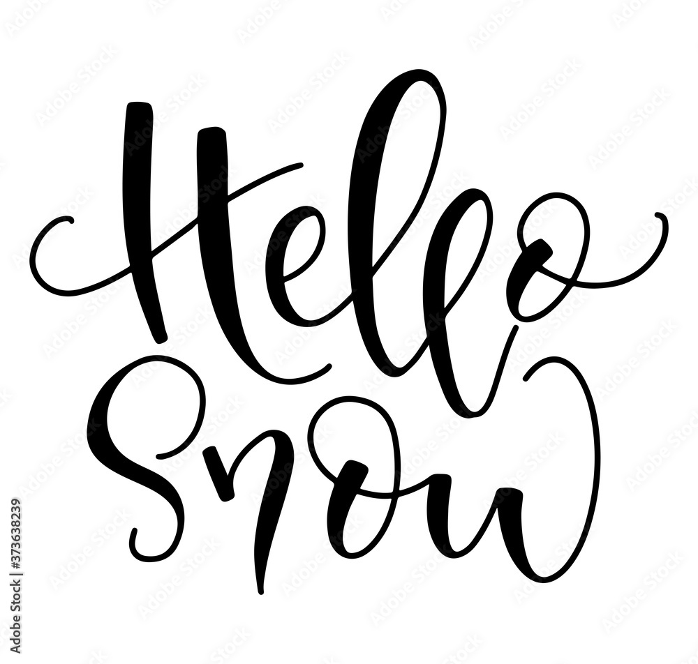Hello snow - black text isolated on white background. Winter calligraphy for for posters, photo overlays, card, t-shirt print and social media. Hello snow - black text isolated on white background. Winter calligraphy for for posters, photo overlays, card, t-shirt print and social media.