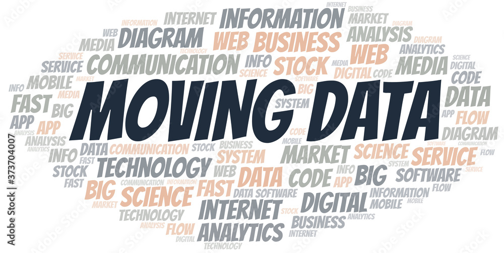 Fototapeta premium Moving Data vector word cloud, made with text only.